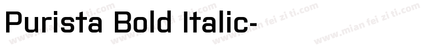 Purista Bold Italic字体转换